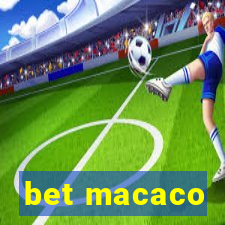 bet macaco